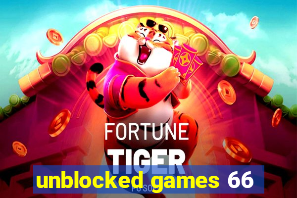 unblocked games 66